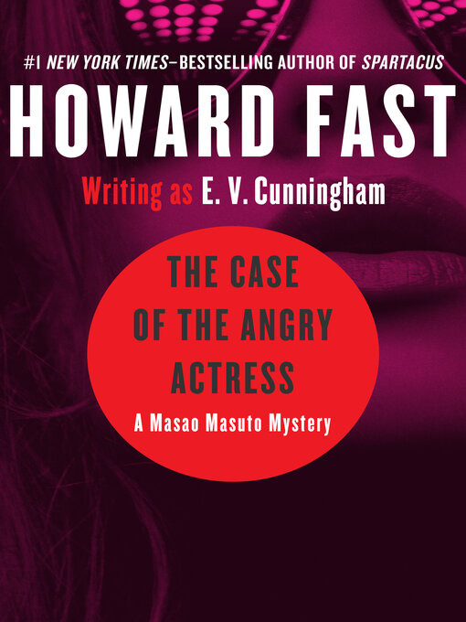 Title details for Case of the Angry Actress by Howard Fast - Wait list